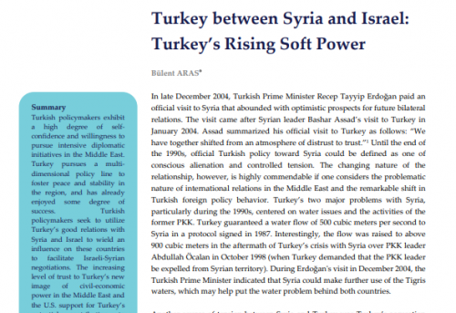 Turkey between Syria and Israel Turkey's Rising Soft Power
