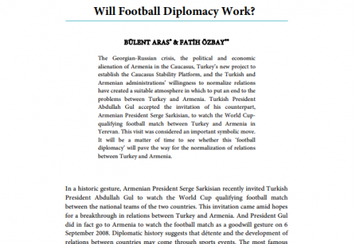 Turkish-Armenian Relations Will Football Diplomacy Work