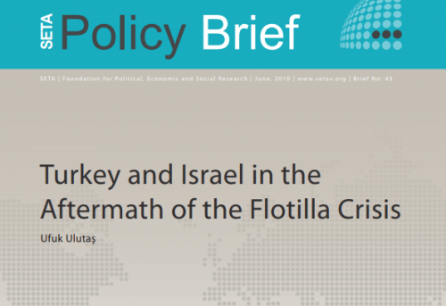 Turkey and Israel in the Aftermath of the Flotilla Crisis