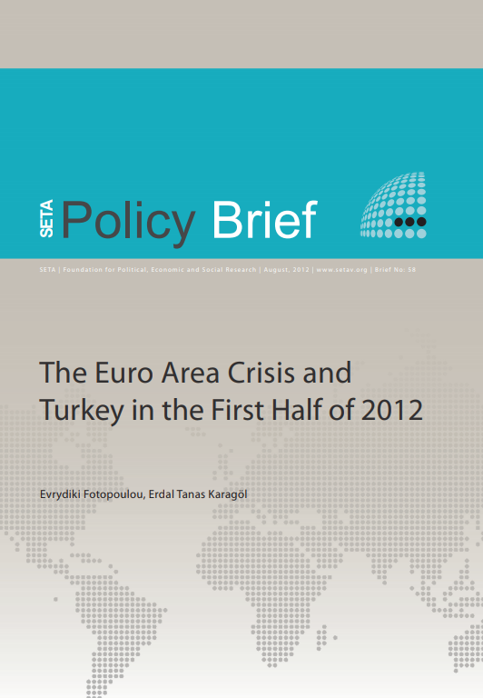 The Euro Area Crisis and Turkey in the First Half