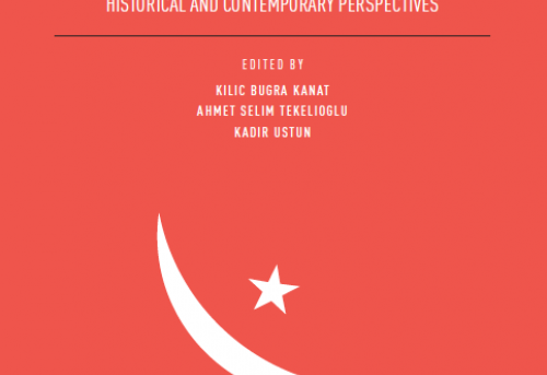 Politics and Foreign Policy in Turkey Historical and Contemporary Perspectives